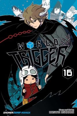 World Trigger, Vol. 16 by Ashihara, Daisuke