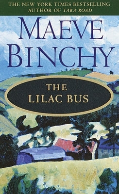 The Lilac Bus: Stories by Binchy, Maeve