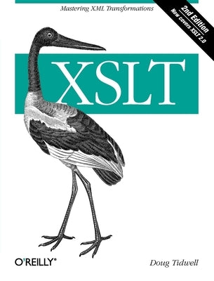 XSLT by Tidwell, Doug