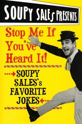 Stop Me If You Heard It! by Sales, Soupy