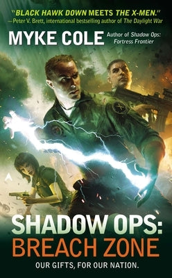 Shadow Ops: Breach Zone by Cole, Myke