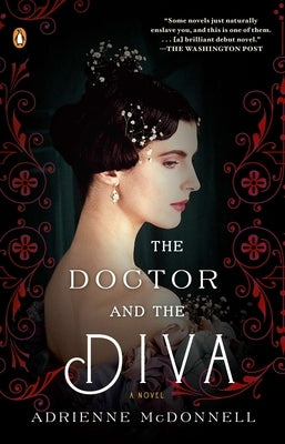 The Doctor and the Diva by McDonnell, Adrienne