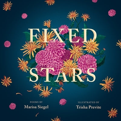 Fixed Stars by Siegel, Marisa