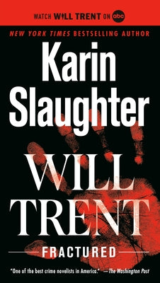 Fractured: Will Trent by Slaughter, Karin