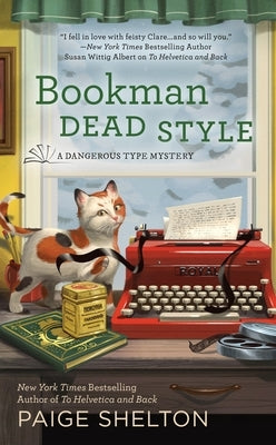 Bookman Dead Style by Shelton, Paige