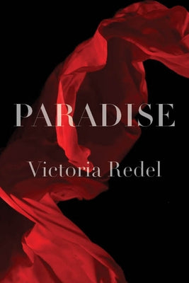 Paradise by Redel, Victoria