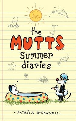 The Mutts Summer Diaries by McDonnell, Patrick