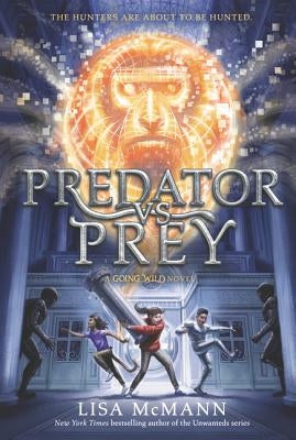 Predator vs. Prey by McMann, Lisa