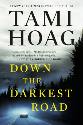 Down the Darkest Road by Hoag, Tami