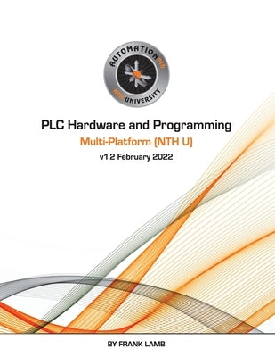 PLC Hardware and Programming - Multi-Platform (NTH U) by Lamb, Frank