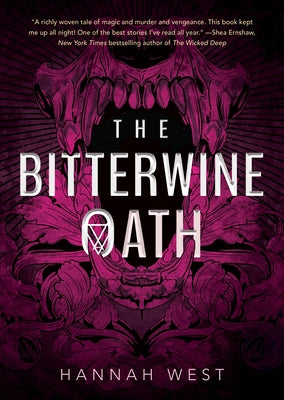 The Bitterwine Oath by West, Hannah