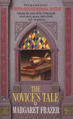 The Novice's Tale by Frazer, Margaret