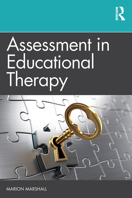 Assessment in Educational Therapy by Marshall, Marion E.