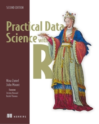 Practical Data Science with R by Zumel, Nina