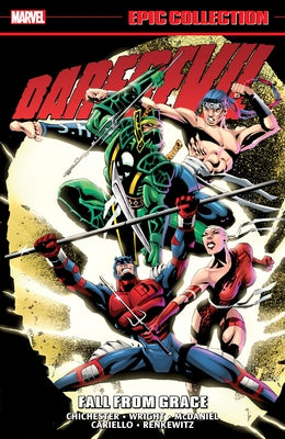 Daredevil Epic Collection: Fall from Grace [New Printing] by Chichester, D. G.