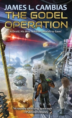 The Godel Operation by Cambias, James L.