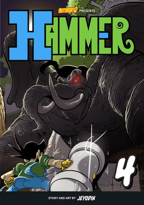 Hammer, Volume 4: Stud vs. the Jungle King by Odin, Jey