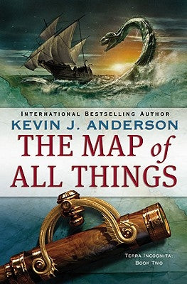 The Map of All Things by Anderson, Kevin J.