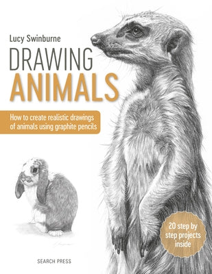 Drawing Animals by Swinburne, Lucy