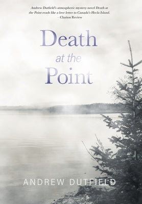 Death at the Point by Dutfield, Andrew