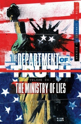 The Department of Truth Volume 4: The Ministry of Lies by Tynion IV, James