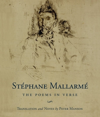 Stéphane Mallarmé: The Poems in Verse by MallarmÃ©, StÃ©phane