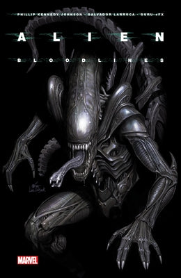 Alien Vol. 1: Bloodlines by Johnson, Phillip Kennedy