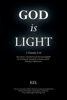 God is Light by Kel