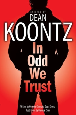 In Odd We Trust (Graphic Novel) by Koontz, Dean