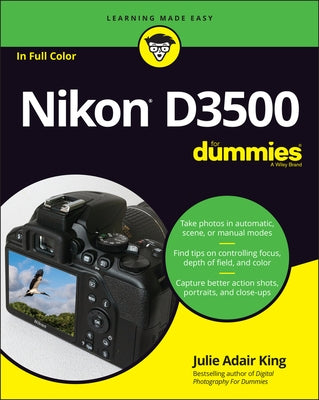 Nikon D3500 for Dummies by King, Julie Adair