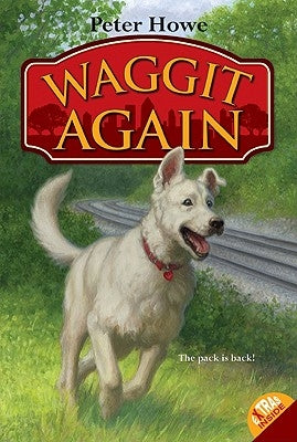 Waggit Again by Howe, Peter