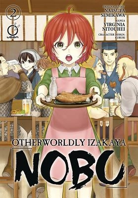 Otherworldly Izakaya Nobu Volume 2 by Semikawa, Natsuya