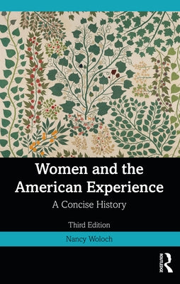 Women and the American Experience: A Concise History by Woloch, Nancy