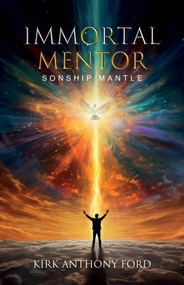 Immortal Mentor by Anthony Ford, Kirk