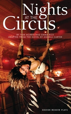 Nights at the Circus by Carter, Angela