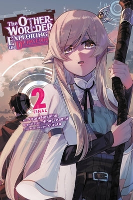 The Otherworlder, Exploring the Dungeon, Vol. 2 (Manga): Volume 2 by Asami, Hinagi