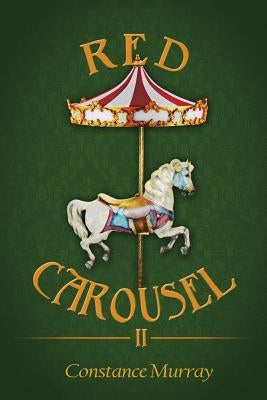 Red Carousel II by Murray, Constance