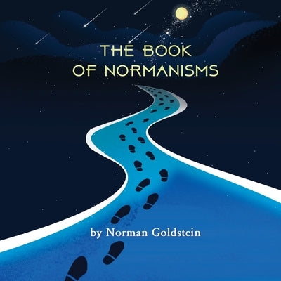 The Book of Normanisms by Goldstein, Norman A.