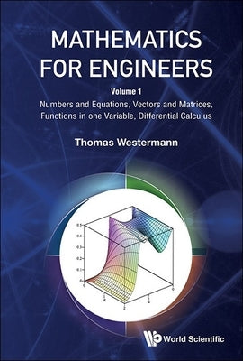 Mathematics for Engineers (V1) by Thomas Westermann