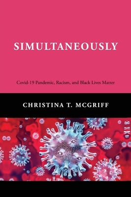 Simultaneously by McGriff, Christina T.