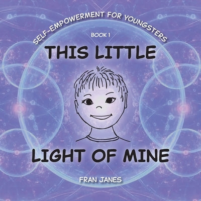 This Little Light of Mine by Janes, Fran