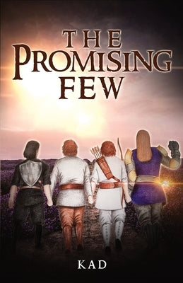 The Promising Few by Kad