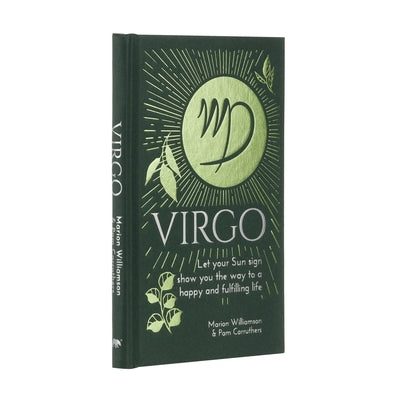 Virgo: Let Your Sun Sign Show You the Way to a Happy and Fulfilling Life by Williamson, Marion