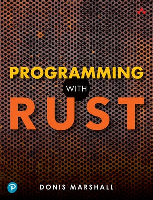 Programming with Rust by Marshall, Donis