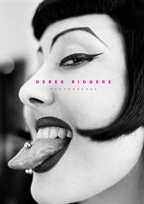 Derek Ridgers: Photographs by Ridgers, Derek