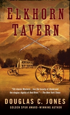 Elkhorn Tavern by Jones, Douglas C.