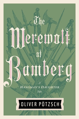 The Werewolf of Bamberg by PÃ¶tzsch, Oliver