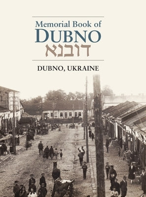 Dubno Memorial Book by Adini, Y.