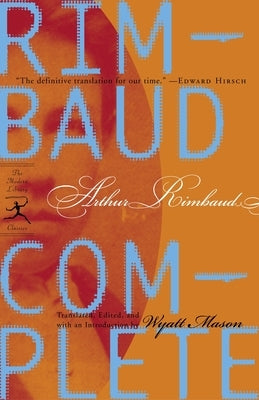 Rimbaud Complete by Rimbaud, Arthur