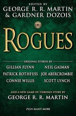 Rogues by Martin, George R. R.